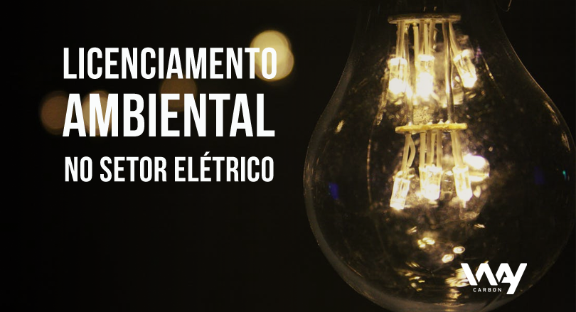 licenciamento ambiental do setor elétrico